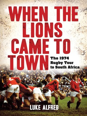 cover image of When the Lions Came to Town